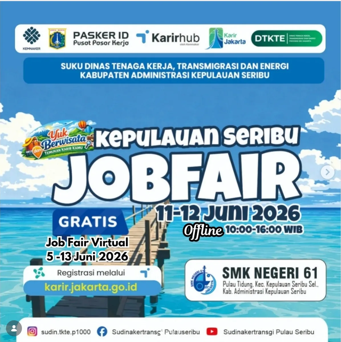 Job Fair Provinsi Di Yogyakarta 2026 (Suku Dinas TKTE Wilayah Kepulauan Seribu) : 10-11 Juni 2026